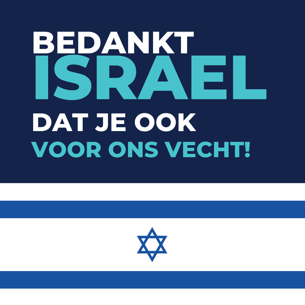 "BEDANKT ISRAEL DAT JE OOK VOOR ONS VECHT!"

Formaat 10 cm x 10 cm

With blue and israeli flag