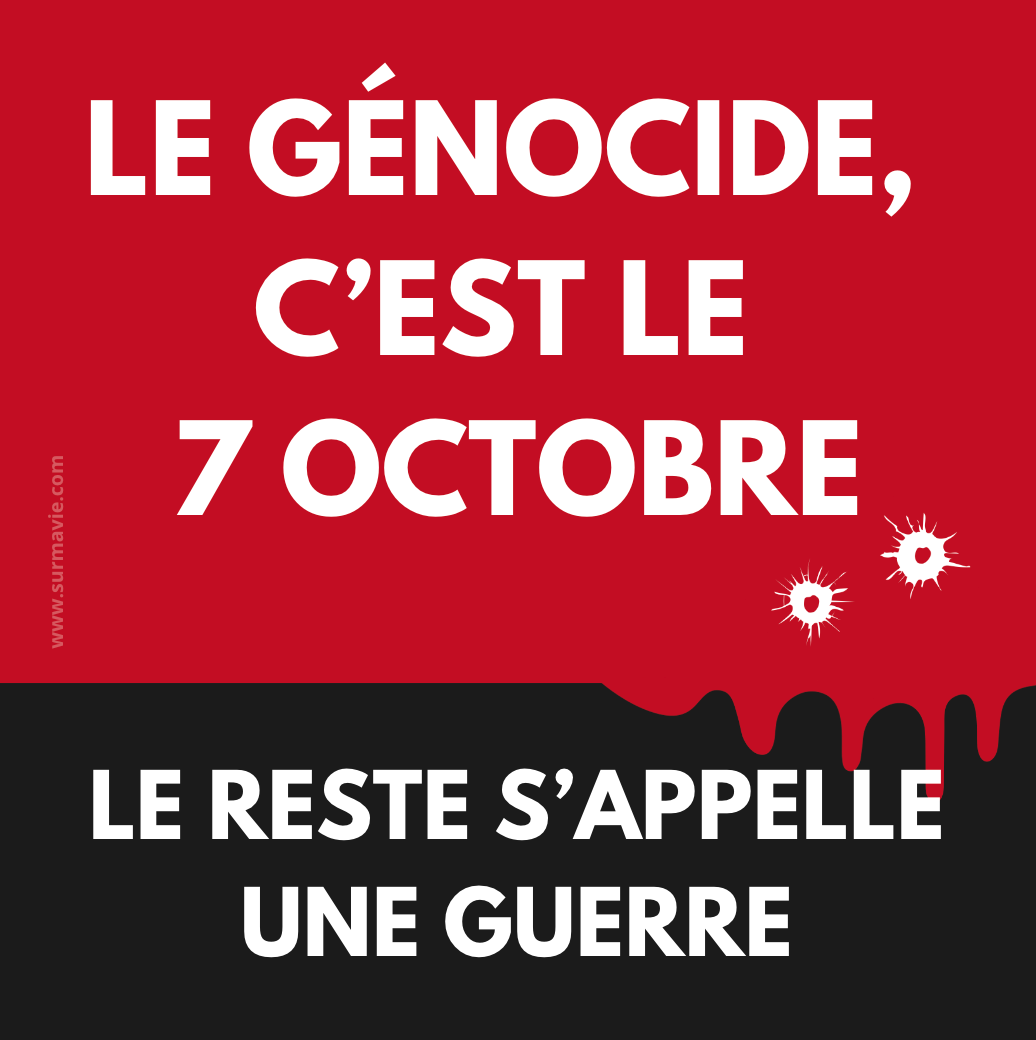 "Le génocide, c'est le 7 octobre, le reste s'appelle une guerre" - Stickers autocollants noirs et rouges